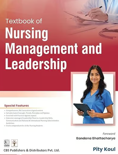 Textbook of Nursing Management and Leadership 